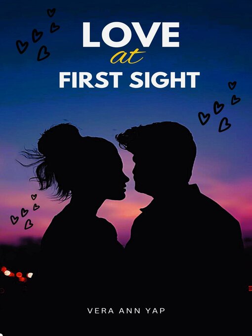 Title details for Love at First Sight by Vera Yap - Available